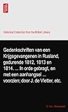 russland karte umriss  Gedenkschriften van een Krijgsgevangenen in Rusland, gedurende 1812, 1813 en 1814. ... In orde gebragt, en met een aanhangsel ... voorzien; door J. de Vletter, etc.