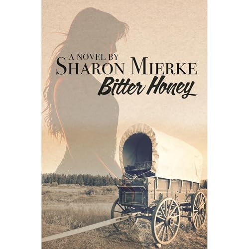 Bitter Honey by SHARON MIERKE episode artwork