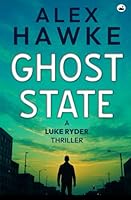 Ghost State (The Luke Ryder Thrillers) 1917791410 Book Cover