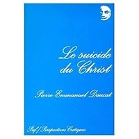 Le suicide du Christ: Une théologie (Perspectives critiques) 2130494447 Book Cover