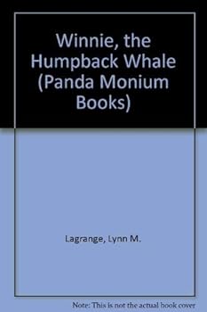 Hardcover Winnie, the Humpback Whale (Panda Monium Books) Book