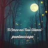 Tu mi Accendi l'Anima