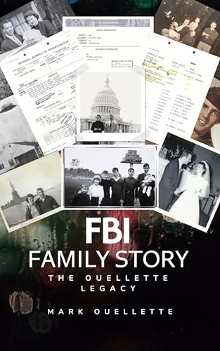 FBI Family Story: The Ouellette Legacy