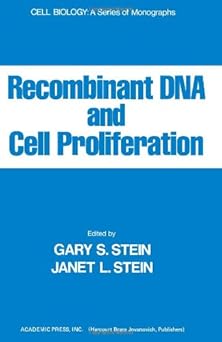 Recombinant Deoxyribonucleic Acid and Cell Proliferation Recombinant Deoxyribonucleic Acid and Cell Proliferation book cover