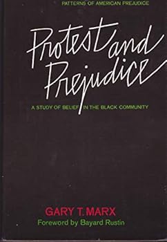 Hardcover Protest and Prejudice; a Study of Belief in the Black Community Book