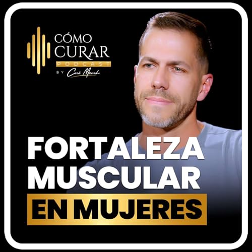 FORTALEZA MUSCULAR: Los 3 Ejercicios M&aacute;s Importantes Para Mujeres con Robinson Azocar