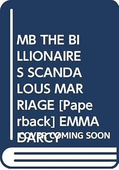 Unknown Binding MB THE BILLIONAIRES SCANDALOUS MARRIAGE Book