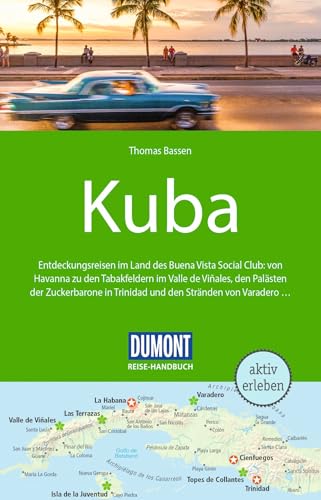 DUMONT Reise-Handbuch Reiseführer Kuba: mit Extra-Reisekarte