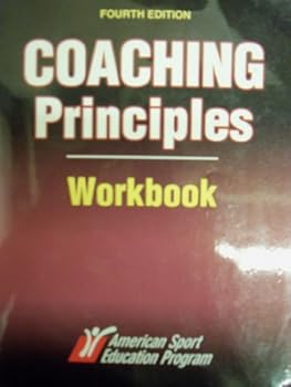 Paperback COACHING PRINCIPLES 4th Edition WORKBOOK Book
