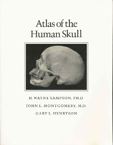 Atlas of the Human Skull
