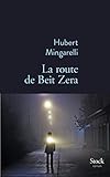 La Route de Beit Zera (La Bleue)