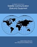 The 2026-2031 World Outlook for Satellite Communication (Satcom) Equipment
