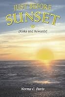 Just Before Sunset 080595046X Book Cover
