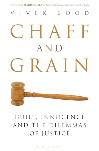 Chaff and Grain: Guilt, Innocence and the Dilemmas of Justice (English Edition)