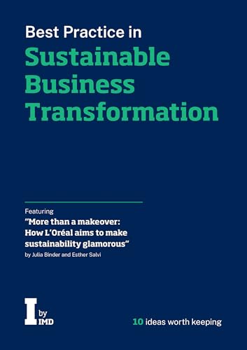 I by IMD's Best Practice in Sustainable Business Transformation