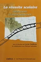 LA REUSSITE SCOLAIRE COMPRENDRE ET MIEUX INTERVENIR 2763782108 Book Cover