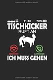  Tischkicker ruft an lustiger Telefon Spruch Notizbuch: Tischfussball Kickern Planen Tisch Fussball Notieren Rechenheft Liniert Journal A5 120 Seiten ... Tagebuch Geschenk für Tischfussballer