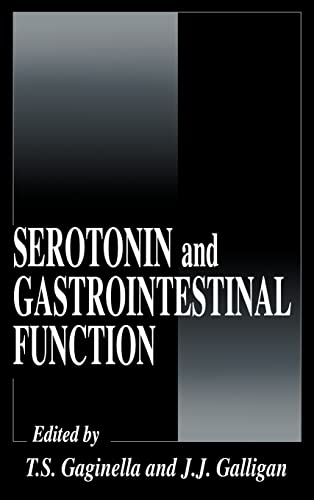 Serotonin and Gastrointestinal Function (Handbooks in Pharmacology and Toxicology)