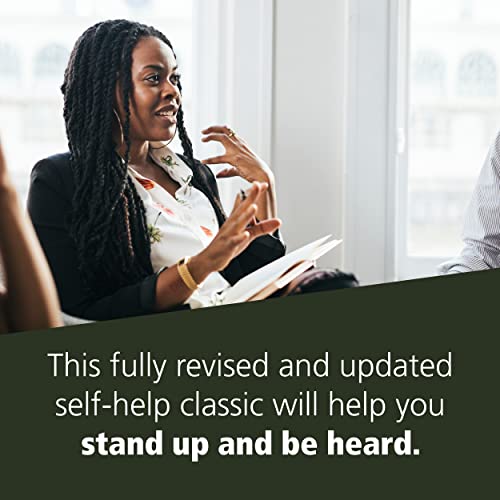 The Assertiveness Workbook: How to Express Your Ideas and Stand Up for Yourself at Work and in Relat