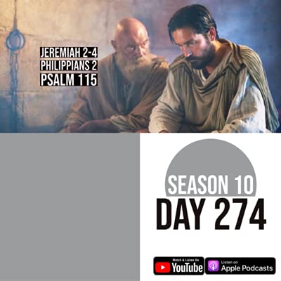 Day 274 | Israel and Judah are unfaithful | Philippians 2: Epaphroditus comforts Paul in prison Podcast Por arte de portada
