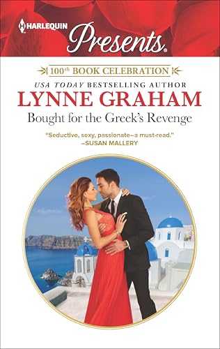 Bought for the Greek's Revenge: A glamorous passionate romance (Harlequin Presents Book 3433)