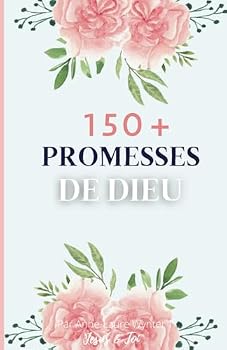 Paperback 150+ Promesses de Dieu (French Edition) [French] Book