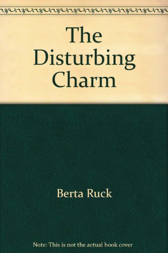 The Disturbing Charm B0030TQY76 Book Cover