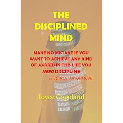 THE DISCIPLINED MIND the mind of an alpha male