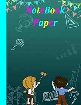 NoteBook Paper : Notebook Kids, 8. 5 X 11 , 100 Pages