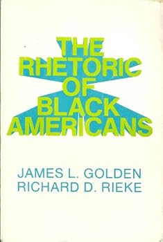 Paperback The Rhetoric of Black Americans (Merrill's International Speech Series) Book