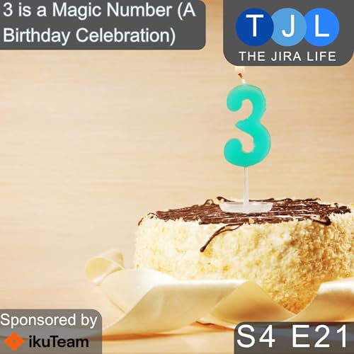 3 is a Magic Number! - Happy Birthday, TJL!