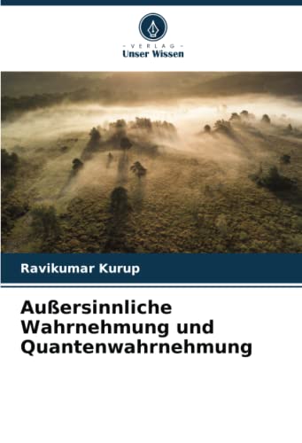 Preisvergleich Produktbild Außersinnliche Wahrnehmung und Quantenwahrnehmung: DE