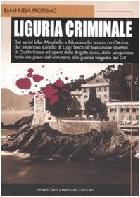 Liguria Criminale resuelve el misterio en esta novela negra italiana