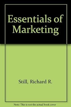 Paperback Essentials of Marketing by Still Richard R. Cundiff Edward W. (1986-01-01) Paperback Book