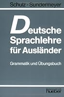 Deutsche Sprachlehre Fur Auslander - Grammatik- Und Ubungsbuch B00JYLFU3S Book Cover