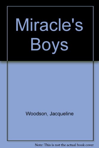 Miracle's Boys 0613444035 Book Cover