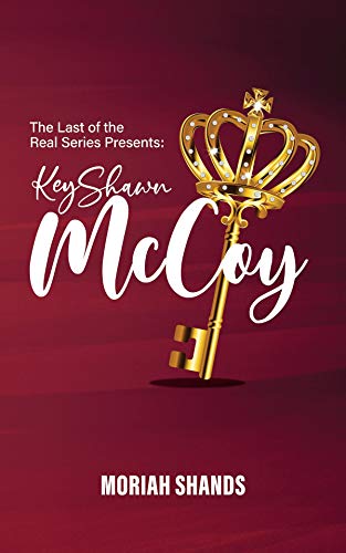 KeyShawn McCoy (The Last Of The Real Series Book 2) (English Edition)