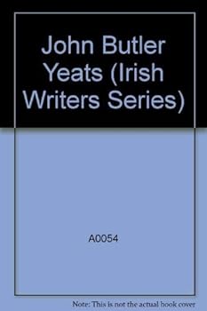 Paperback John Butler Yeats (Irish Writers Series) Book