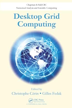 Desktop Grid Computing Desktop Grid Computing book cover