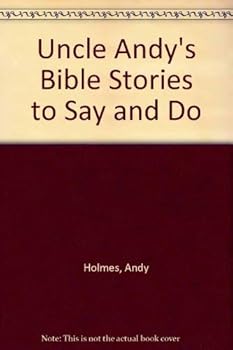 Hardcover Uncle Andy's Bible Stories to Say and Do Book