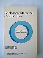 Adolescent Medicine Case Studies B00CQ98CIU Book Cover