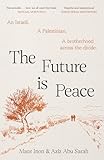 The Future Is Peace