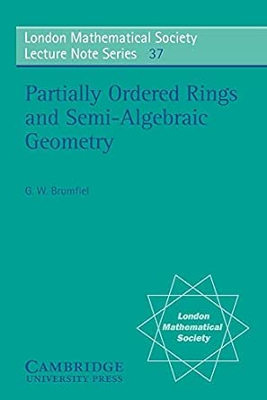 LMS: 37 Partially Ordered Rings book cover