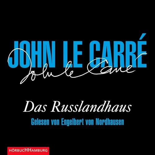 Das Russlandhaus Audiolivro Por John le Carré, Werner Schmitz - Übersetzer capa
