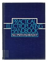 Practical Electroplating Handbook 0133808661 Book Cover