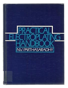Hardcover Practical Electroplating Handbook Book