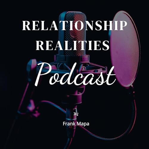 Relationship Realities Podcast cover art