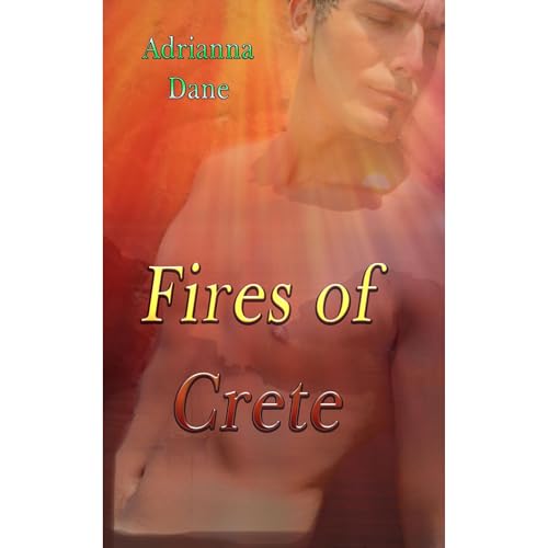 Fires of Crete Audiolibro Por Adrianna Dane arte de portada