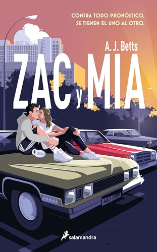 Zac y Mia (Colección Salamandra Juvenil)