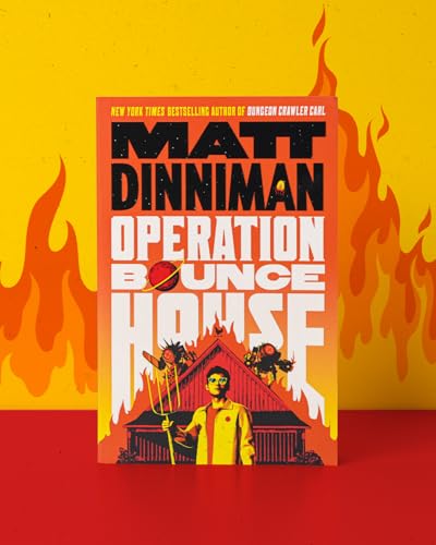 Image of Operation Bounce House: THE EPIC AND FAST-PACED NOVEL FROM THE MILLION COPY BESTSELLING AUTHOR OF SMASH-HIT DUNGEON CRAWLER CARL